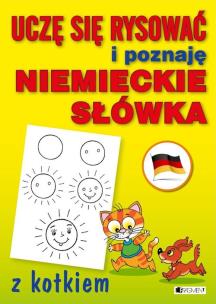 Okładka książki Uczę się rysować i poznaję niemieckie słówka z kotkiem
