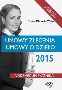 Okładka książki Umowy zlecenia, umowy o dzieło 2015