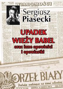 Okładka książki Upadek wieży Babel i inne opowiadania oraz opowiastki