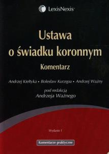 Okładka książki Ustawa o świadku koronnym Komentarz