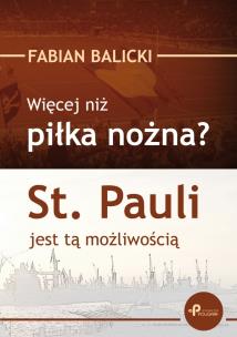 Okładka książki Więcej niż piłka nożna? St. Pauli jest tą ...