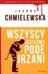 Okładka książki Wszyscy jesteśmy podejrzani