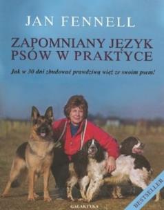 Okładka książki Zapomniany język psów w praktyce w.2014
