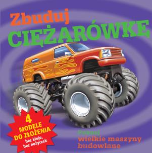 Okładka książki Zbuduj ciężarówkę