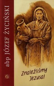 Okładka książki Znaleźliśmy Jezusa