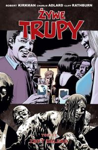 Okładka książki Żywe trupy Tom 13  Zbyt daleko