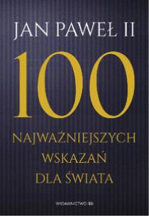 Okładka książki 100 najważniejszych wskazań dla świata