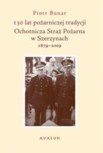Okładka książki 130 lat pożarniczej tradycji OSP
