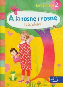 Okładka książki A ja rosne i rosnę. Czterolatek.Karty pracy część2