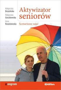 Okładka książki Aktywizator seniorów