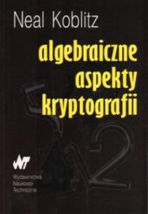 Okładka książki Algebraiczne aspekty kryptografii