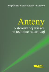 Okładka książki Anteny o sterowanej wiązce w technice radarowej