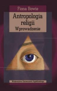 Okładka książki Antropologia religii. Wprowadzenie