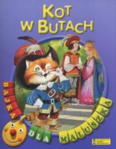 Okładka książki Bajka dla maluszka - Kot w butach