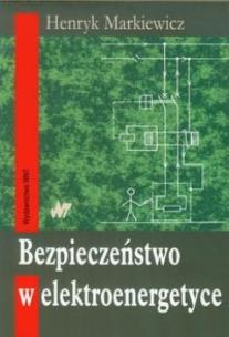 Okładka książki Bezpieczeństwo w elektroenergetyce