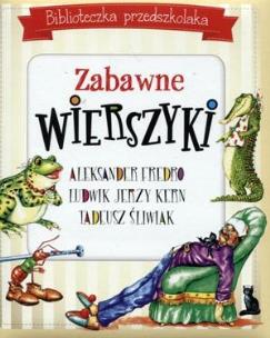 Okładka książki Biblioteczka przedszkolaka Zabawne wierszyki