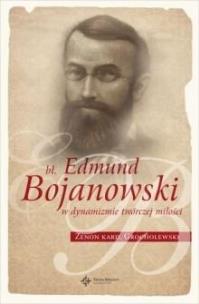 Okładka książki Bł. Edmund Bojanowsk