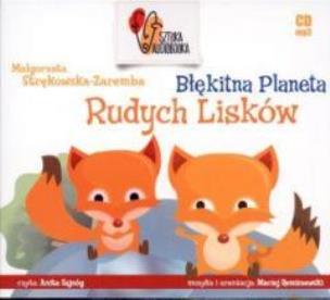 Okładka książki Błękitna Planeta Rudych Lisków CD MP3 - Audiobook