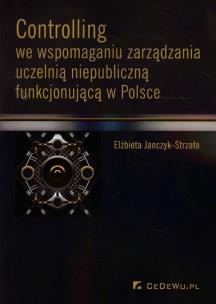 Okładka książki Controlling we wspomaganiu zarządzania uczelnią...