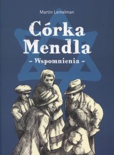 Okładka książki Córka Mendla. Wspomnienia