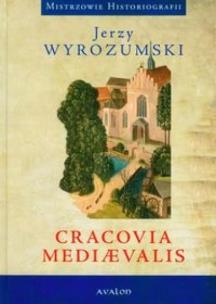 Okładka książki Cracovia Mediaevalis