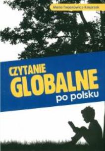 Okładka książki Czytanie globalne po polsku (książka)