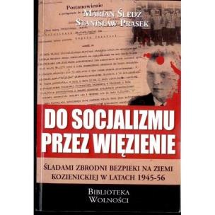 Okładka książki Do socjalizmu przez więzienie