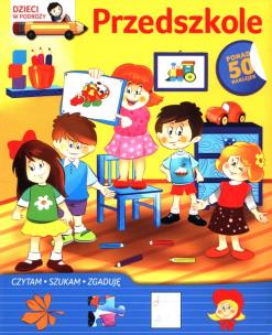 Okładka książki Dzieci w podróży. Przedszkole