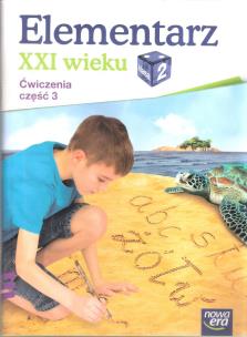 Okładka książki Elementarz XXI wieku kl. 2 Ćwiczenia część 3 NE