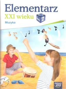 Okładka książki Elementarz XXI wieku kl. 2 Muzyka NE