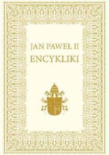 Okładka książki Encykliki. Jan Paweł II