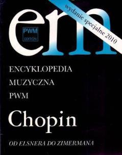 Okładka książki Encyklopedia muzyczna - Chopin. Od Elsnera...