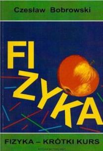 Okładka książki Fizyka - krótki kurs