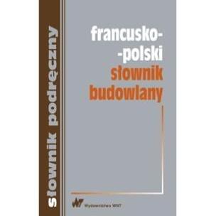 Okładka książki Francusko-polski słownik budowlany