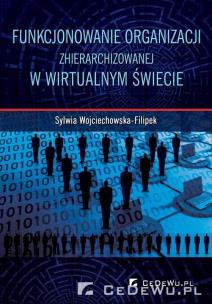 Okładka książki Funkcjonowanie organizacji zhierarchizowanej ...