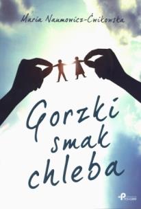 Okładka książki Gorzki smak chleba