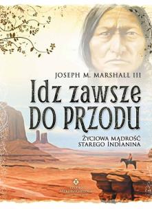 Okładka książki Idź zawsze do przodu