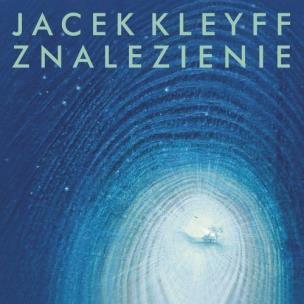 Okładka książki Jacek Kleyff - Znalezienie