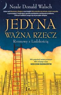 Okładka książki Jedyna ważna rzecz rozmowy z ludzkością