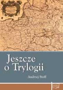 Okładka książki Jeszcze o Trylogii