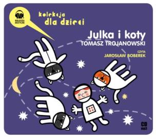 Okładka książki Julka i koty. Kocich historii cz.2 audiobook
