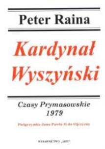 Okładka książki Kardynał Wyszyński. Tom 18 Czasy Prymasowskie 1979