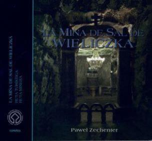 Okładka książki Kopalnia Soli Wieliczka. Wersja hiszpańska