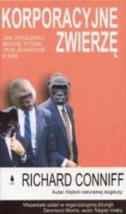 Okładka książki Korporacyjne zwierzę. Jak zrozumieć bestię...