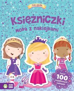 Okładka książki Księżniczki moda z naklejkami - Mała stylistka