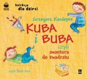 Okładka książki Kuba i Buba czyli awantura do kwadratu audiobook