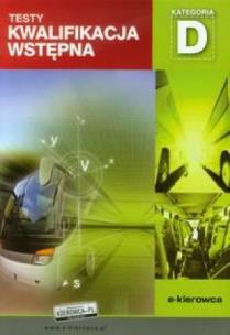 Okładka książki Kwalifikacja wstępna. Testy - Kategoria D