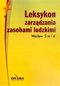 Okładka książki Leksykon zarządzania zasobami ludzkimi