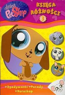 Okładka książki Littlest Pet Shop - Księga różności 3
