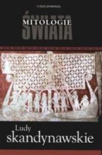 Okładka książki Ludy skandynawskie. Mitologie Świata